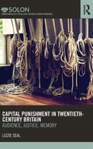 Capital Punishment in Twentieth-Century Britain