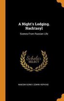 A Night's Lodging. Nachtasyl