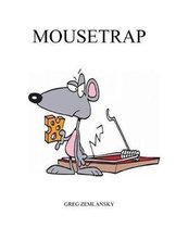 Mousetrap