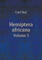 Hemiptera africana Volume 3