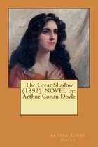 The Great Shadow (1892) Novel by