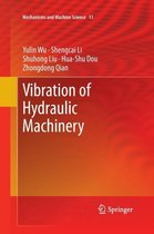 Vibration of Hydraulic Machinery