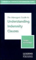 The Managers Guide to Understanding Indemnity Clauses