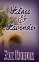 Lilacs & Lavender