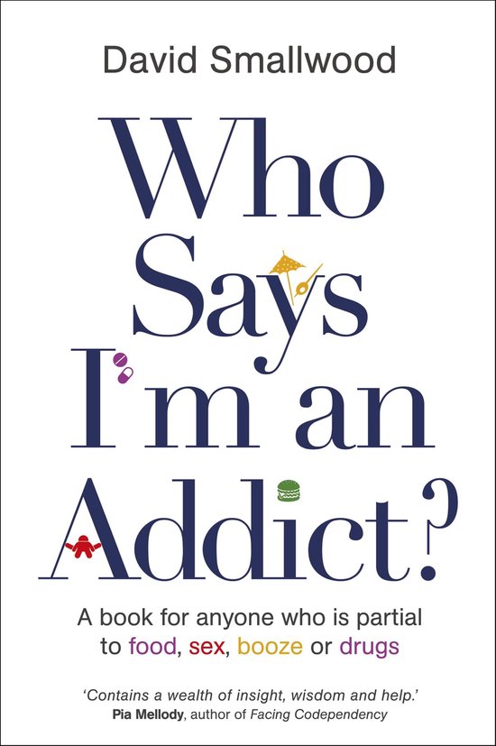 Who Says I'm an Addict? - cover