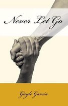 Never Let Go