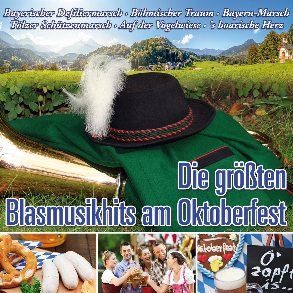 Die Grobten Blasmusikhits Am Oktobe