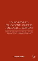 Young People s Educational Careers in England and Germany