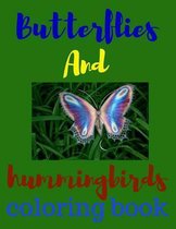 butterflies and hummingbirds