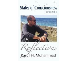 States of Consciousness - Volume II