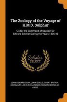 The Zoology of the Voyage of H.M.S. Sulphur