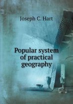 Popular system of practical geography