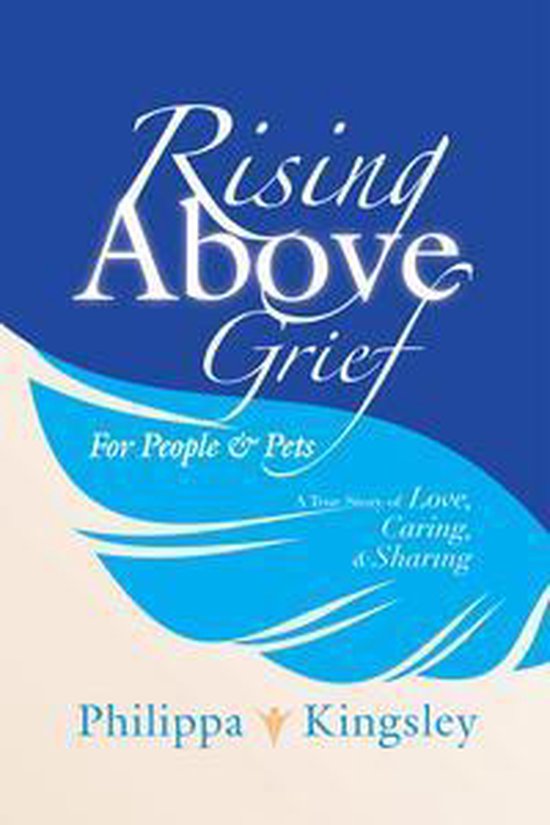 Rising Above Grief for People & Pets - cover