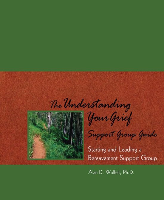 The Understanding Your Grief Support Group Guide - cover