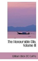 The Honourable Ella, Volume III