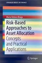 Risk-Based Approaches to Asset Allocation