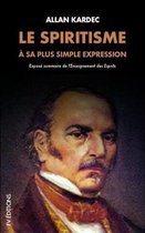 Le Spiritisme Sa Plus Simple Expression