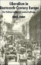 Liberalism in Nineteenth Century Europe