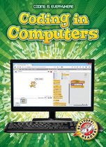 Coding is Everywhere - Coding in Computers