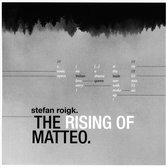 Rising of Matteo