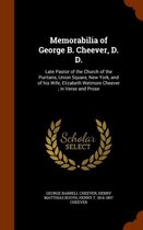 Memorabilia of George B. Cheever, D. D.