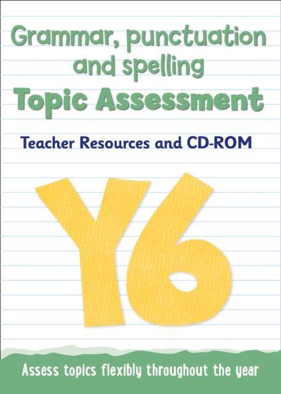 Topic Assessment - Year 6 Grammar, Punctuation and Spelling Topic ...