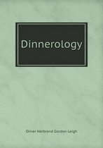 Dinnerology