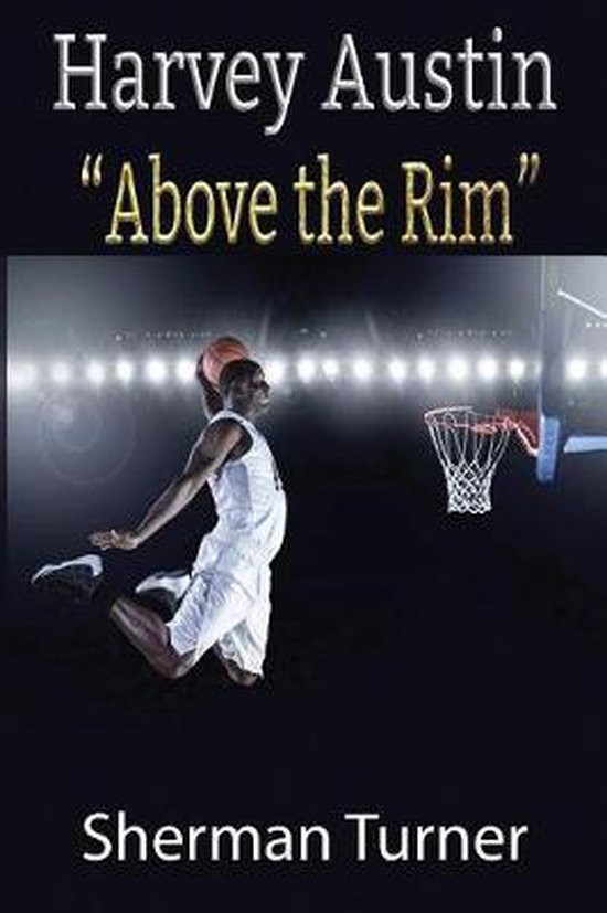 Harvey Austin, Sherman Turner 9781726737906 Boeken