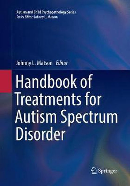 Autism and Child Psychopathology Series- Handbook of Treatme ... - cover