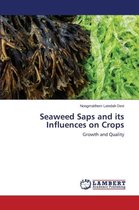 Seaweed Saps and its Influences on Crops