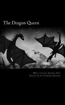 The Dragon Queen