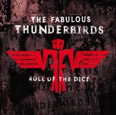 Fabulous Thunderbirds - Roll Of The Dice