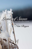 Land of Snow and Other Short Stories