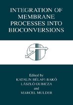 Integration of Membrane Processes into Bioconversions