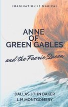 Anne of Green Gables and the Faerie Queen
