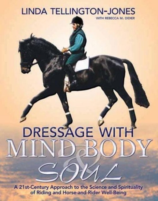 Dressage With Mind, Body & Soul - cover