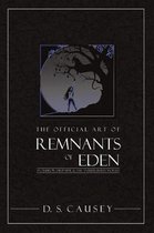 The Official Art of Remnants of Eden