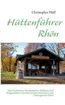 Hüttenführer Rhön
