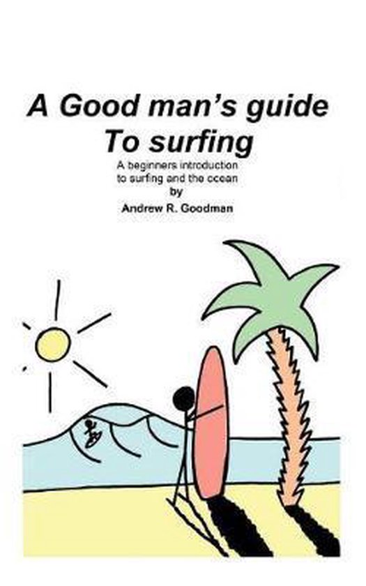 A Good Man's Guide To Surfing - cover