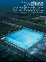 Boek cover New China Architecture van Patrick Bingham-Hall