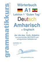 Wörterbuch Deutsch - Amharisch - Englisch Niveau A1