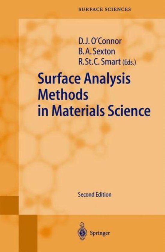 Surface Analysis Methods in Materials Science 9783642074585 Brett A