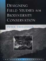 Designing Field Studies for Biodiversity Conservation