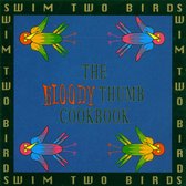 Bloody Thumb Cookbook