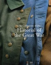 The Collections of the Historial of the Great War