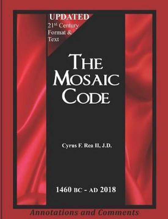 The Mosaic Code 9781728806242 Cyrus F Rea, II Boeken