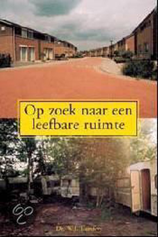 9789055734436 - Op zoek naar een leefbare ruimte