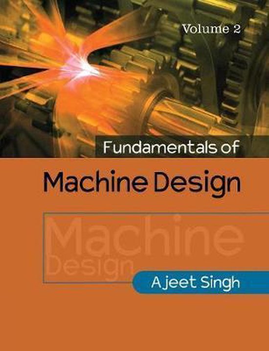Fundamentals of Machine Design: Volume 2 - cover
