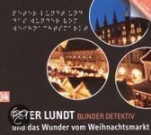 Peter Lundt und das Wunder Vom Weihnachtsmarkt