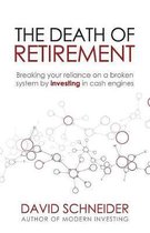 The Death of Retirement